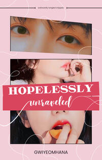 Hopelessly Unraveled
