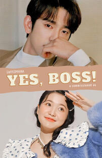 Yes, Boss!