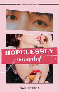 Hopelessly Unraveled