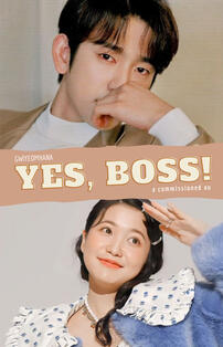 Yes, Boss!