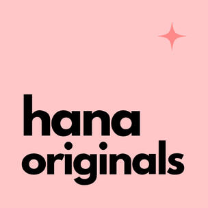 hana originals